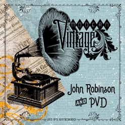 John Robinson & Paul van Dyk - Modern Vintage